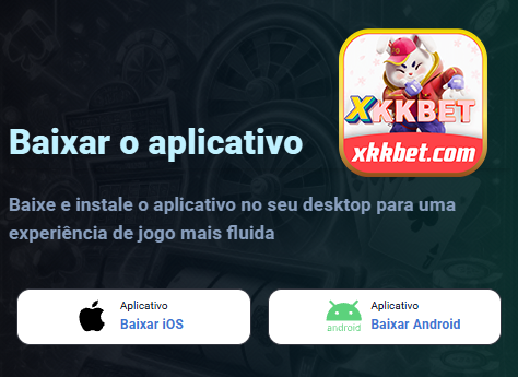 APP oficial da xkkbet.com para mobile